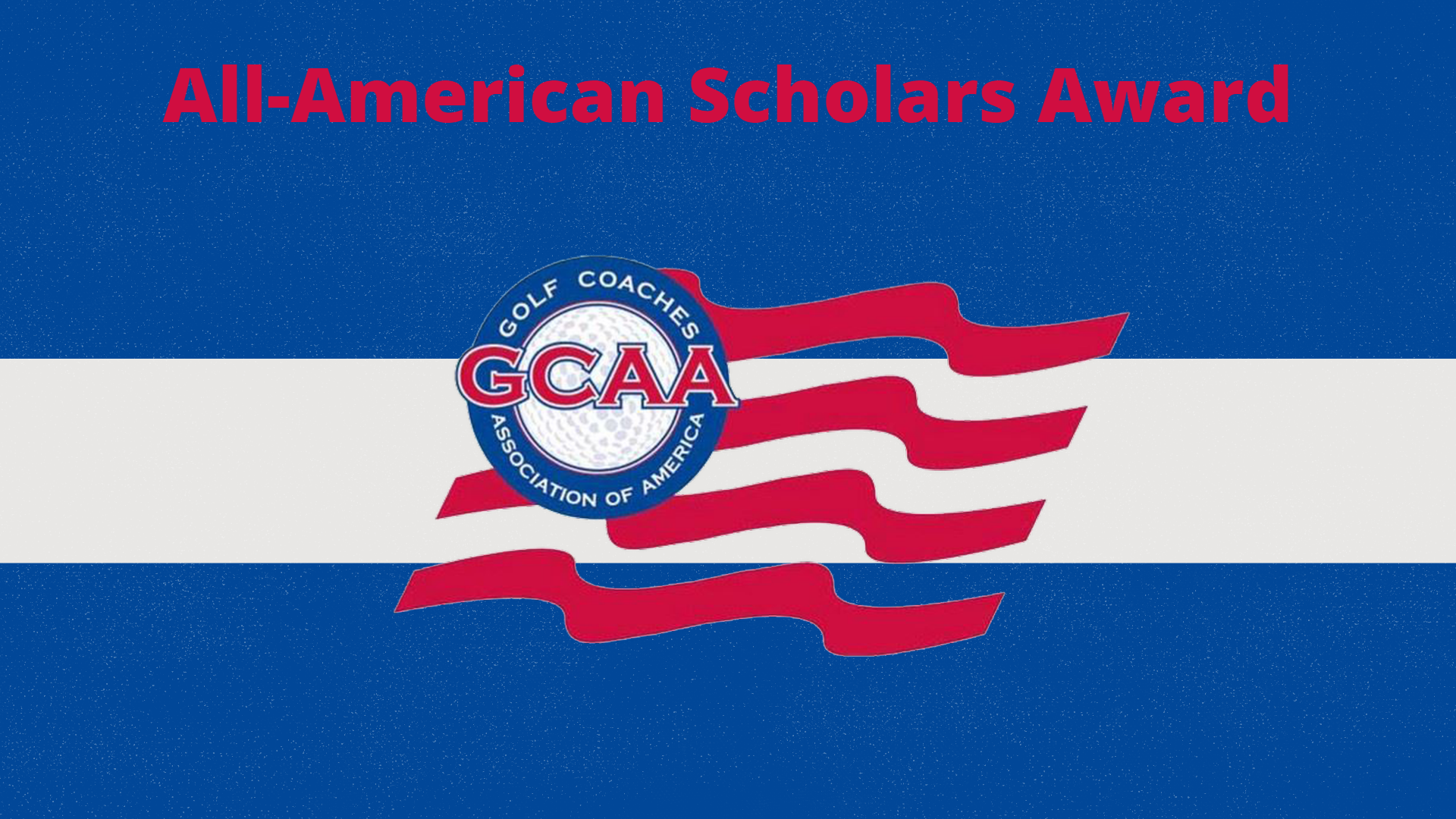 Three Men&rsquo;s Golfers Named NCAA DII GCAA All-America Scholars